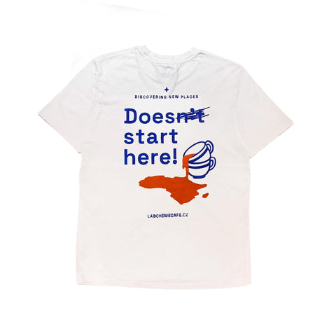 T-Shirt  “Discovering New Places Does Start Here”